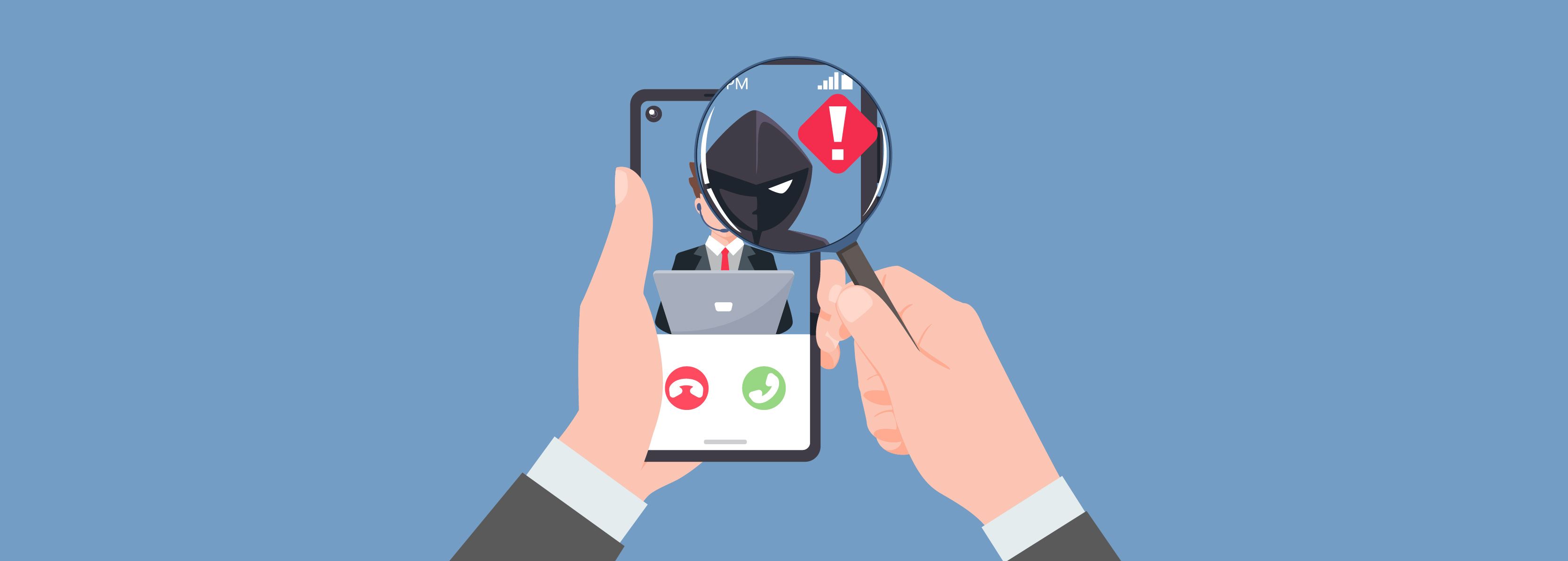 Illustration of man identifying a scammer on his phone